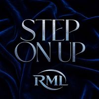 RML - Step On Up