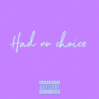 glitter - Had no choice (Explicit)