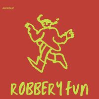 AlexGuz - Robbery Fun