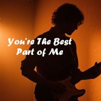 Etienne - You’re the best part of me