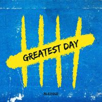 AlexGuz - Greatest Day
