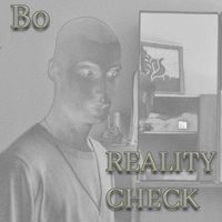 Bo - Reality Check (Explicit)