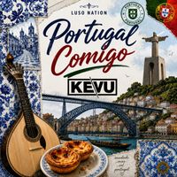 KEVU - Portugal Comigo
