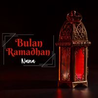 Nana - Bulan Ramadhan (Compilasi D'Radio)