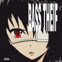 ROXXIE - BASS THEIF (Explicit)