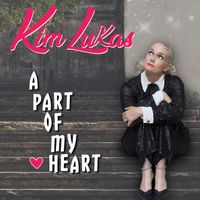 Kim Lukas - A Part Of My Heart