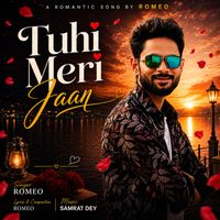 Romeo - Tuhi Meri Jaan