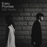 Manob - Every Promise Still Hurts