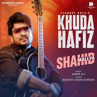 Shahid Mallya - Khuda Hafiz (Shahid Mallya Version)