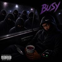 Dusty - Busy (Explicit)