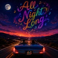 RML - All Night Long