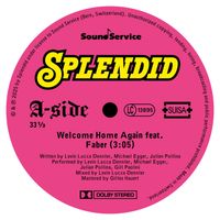 Splendid - Welcome Home Again