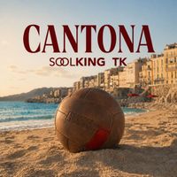 Soolking, TK - Cantona