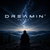 Scalez - Dreamin’