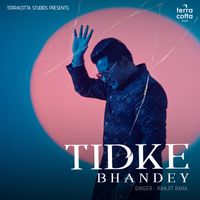 Ranjit Rana - Tidke Bhandey