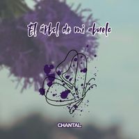 CHANTAL - El arbol de mi abuelo