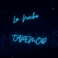 TAPEMOD - LA NOCHE