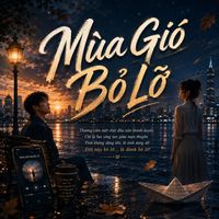 2N - Mùa Gió Bỏ Lỡ