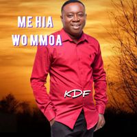 KDF - Me Hia Wo Mmoa