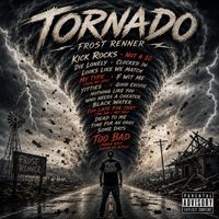 Frost Renner - Tornado (Explicit)