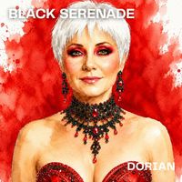DORIAN - BLACK SERENADE (NOIR SERENADE)