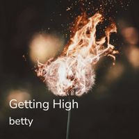 betty - getting high