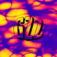 GZZ - Lost Rhythms, Vol. 6