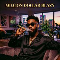 Ryan King - Million Dollar Blazy
