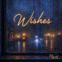 RML - Wishes
