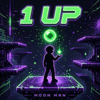 Moon Man - 1 Up (Explicit)