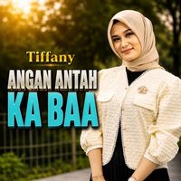 Tiffany - Angan Antah Ka Baa