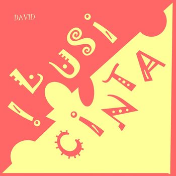 David - Ilusi Cinta