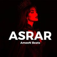 AmeeN Beats - Asrar