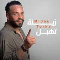 Midou Torky - Zina Tehbel