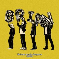 Brian - Haluan Saada Turpaan (2026 [Explicit])