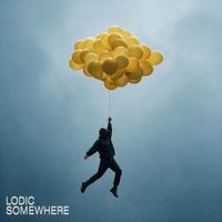 Lodic - SOMEWHERE