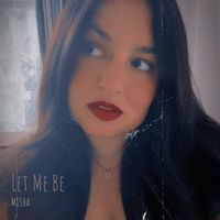 Misha - Let Me Be