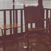 nic - Le temps qui passe