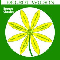 Delroy Wilson - Reggae Classics