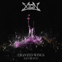 Xion - Granted Wings (Let Me Fly)
