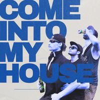 Notion - Come into My House (Explicit)