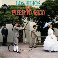 Los Hijos de Puerto Rico - Los Hijos de Puerto Rico