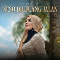 Susi - Seso Diujuang Jalan