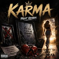 Frost Renner - Karma (Explicit)
