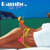 Rambo - Tell Me