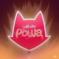Alkaline - Powa (Explicit)