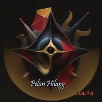 LOLITA - Pelan Hilang