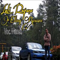 Hendi - Lali Rupane Eling Rasane (Explicit)