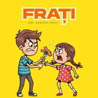 LaLaPlanet - Frați