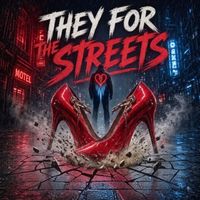 The Def Composer - They For The Streets (Explicit)
